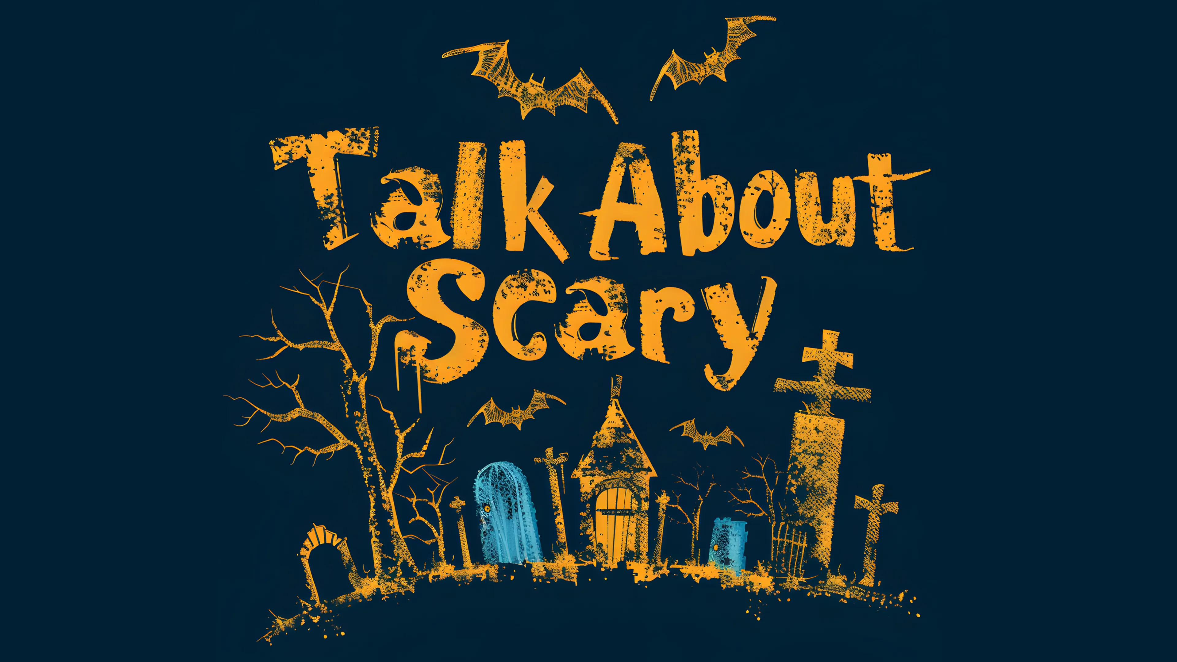 Talk About Scary poster